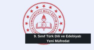 9. Sınıf Türk Dili ve Edebiyatı Konuları